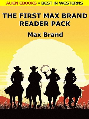 cover image of The First Max Brand Reader Pack
